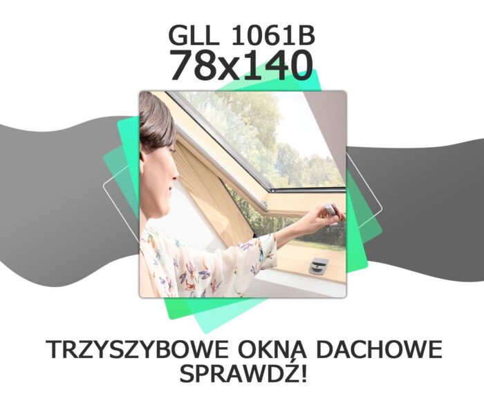 VELUX GLL 1061b 78x140 Okno dachowe obrotowe z dolnym otwieraniem [3-szybowe]